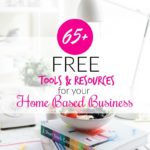 free tools and resources for your home based business