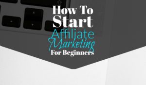 how to start affiliate marketing for beginners fb-min