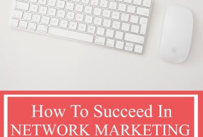 how to succeed in network marketing fast and grow your network marketing business so that you can get more leads, sales and reps and make more money