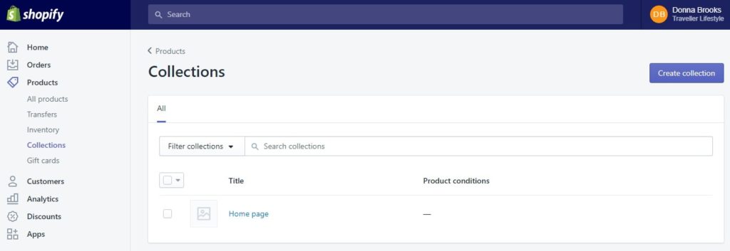 if an eCommerce startup or online store uses Shopify then they need to add products to a collection. This image shows the Shopify Collections dashboard.