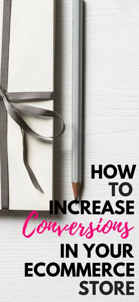 How to increase conversions in your ecommerce store with 18 actionable steps for more sales 