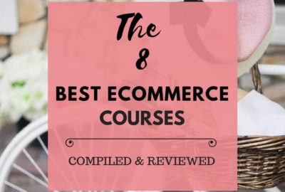the 8 best ecommerce courses compiled and reviewed