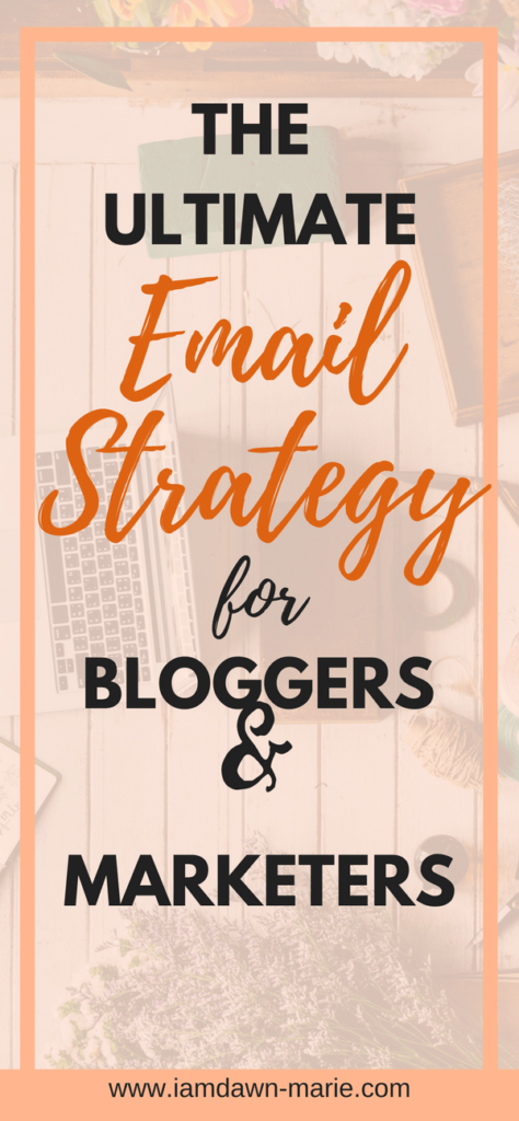 the ultimate email strategy for bloggers and marketers-min