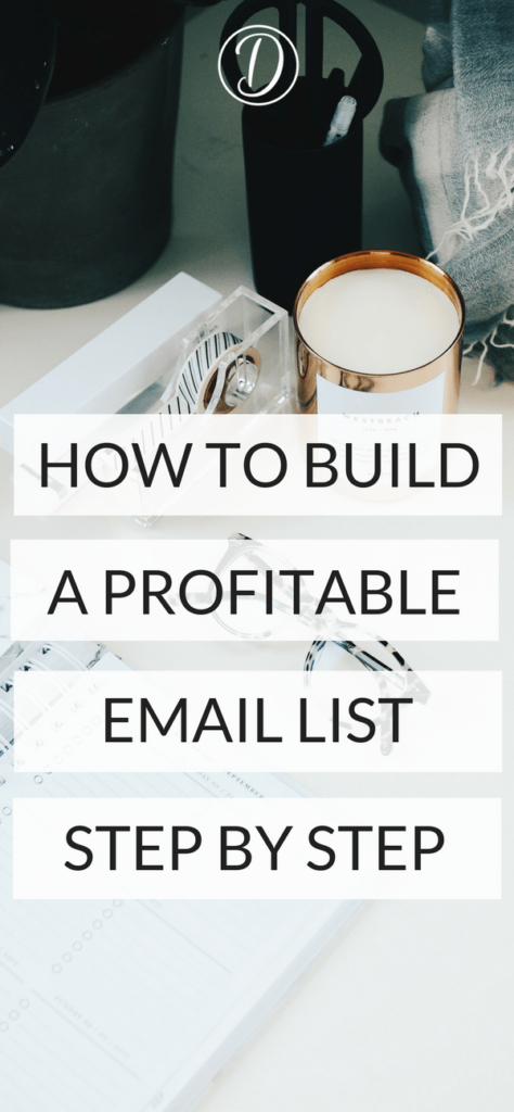 How To Build A Profitable Email List Step By Step