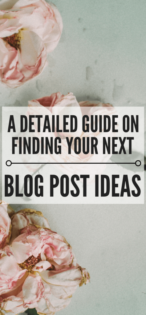 A blog post about how to come up with blog post ideas by using the internet resources to help you blog consistently