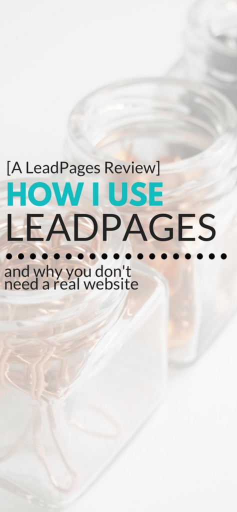 a leadpages review how I used leadpages to build my empire