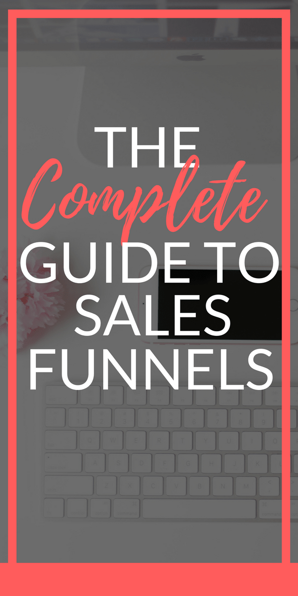 A Complete Guide To Automated Sales Funnel For Any Business