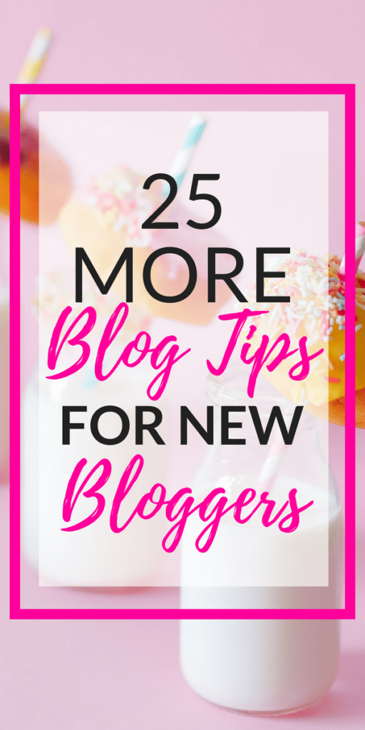 25 more blog tips for new bloggers-min