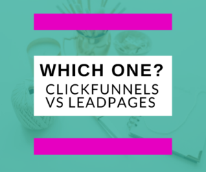 clickfunnels vs leadpages