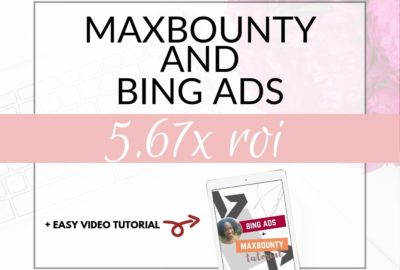 how to make money with maxbounty bing ads